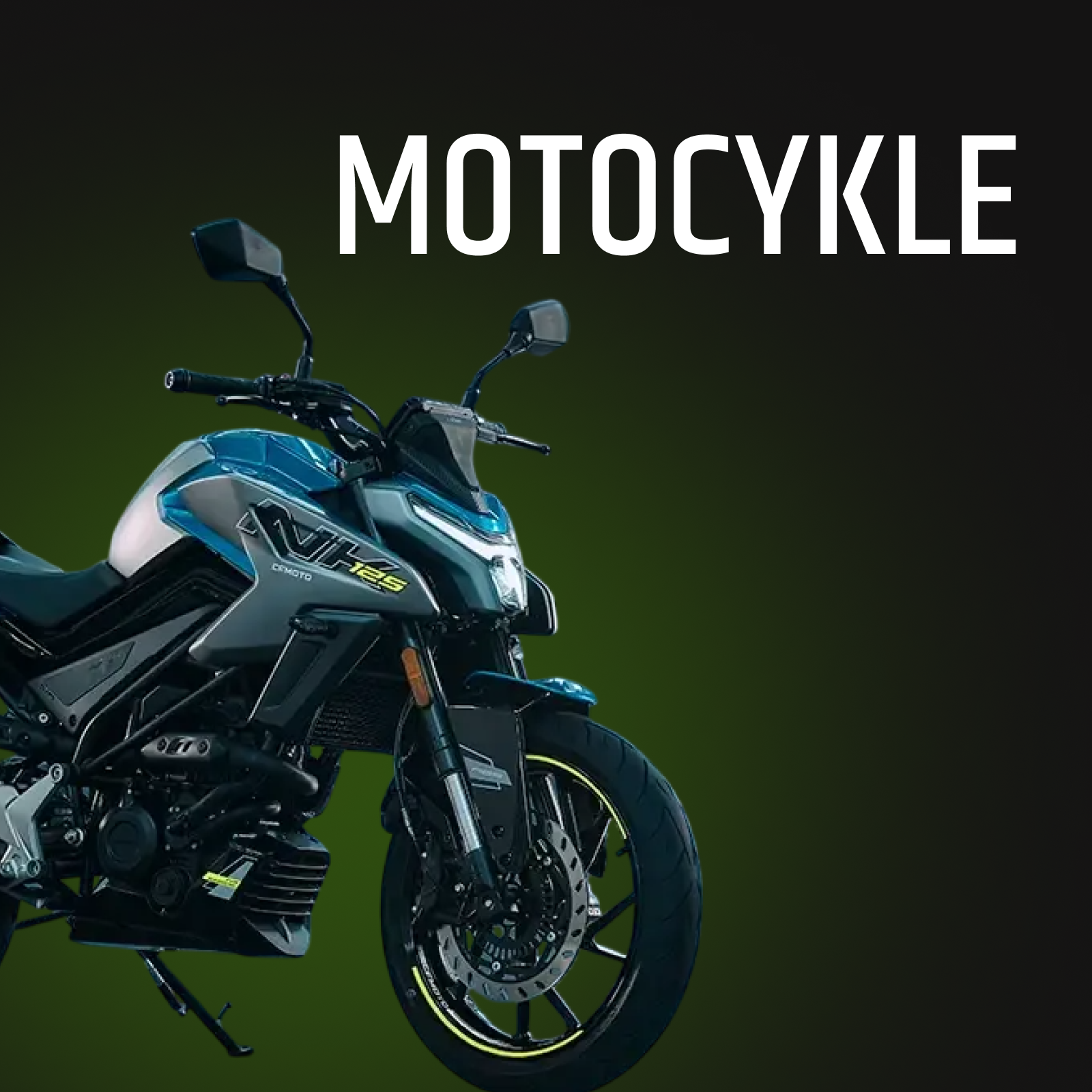 MOTOCYKLE